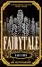 FairyTale - Part Four by A.K. Nevermore FairyTale - Part Four by A.K. Nevermore