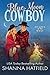 Blue Moon Cowboy by Shanna Hatfield