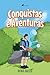 Conquistas e Aventuras (Portuguese Edition)