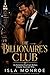 The Billionaire’s Club: Power Isn’t Given. It’s Taken.