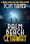 Palm Beach Getaway