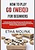 HOW TO PLAY GO (WEIQI) FOR BEGINNERS: A Simple Step-by-Step Guide to Learn the Rules Fast, Understand Strategy Easily, and Start Playing Confidently Without Feeling Overwhelmed