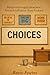 CHOICES