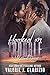 Hooked on Trouble (Wild Hearts Series Book 3)