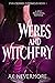 Weres and Witchery (Star-Crossed Chronicles, #1)