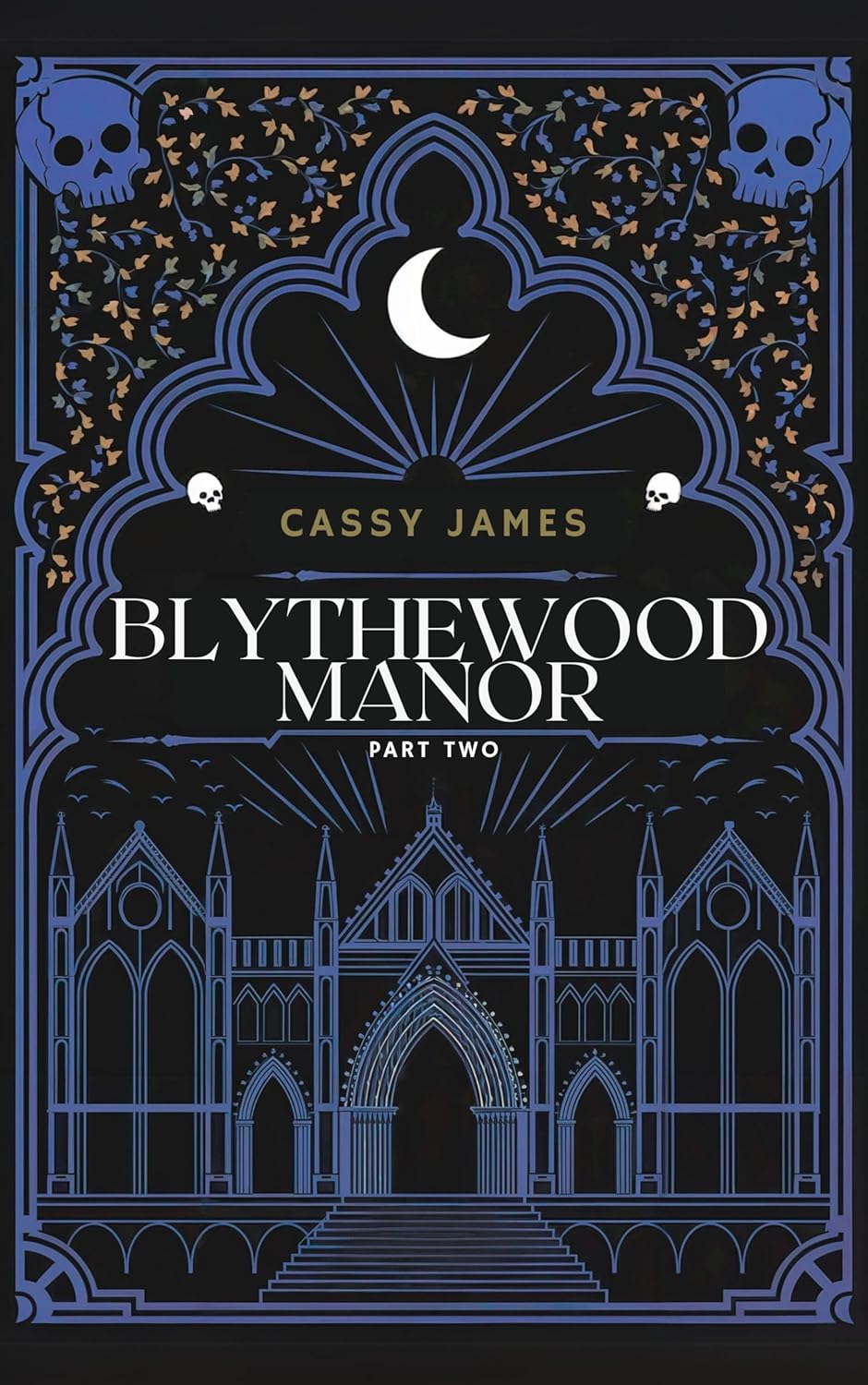 Read Blythewood Manor: Part Two