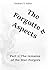 The Forgotten Aspects: Part 1: The remains of the Star-Forgers