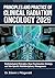 Principles and Practice of Clinical Radiation Oncology 2026: Radiobiological Principles, Dose Fractionation Strategy, and Site-Specific Multidisciplinary Management