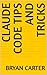 Claude Code Tips and Tricks