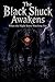 The Black Shuck Awakens When the Night Starts Watching You
