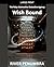 Wish Bound (The Fairy Godmother Detective Agency)