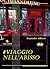Viaggio Nell`Abisso (Italian Edition)