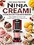 The High-Protein Ninja Creami Cookbook for Beginners: Easy, Healthy Ice Creams and Frozen Treats for Fitness and Fat Loss