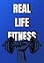 Real Life Fitness by Hub Store