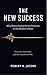 The New Success: Why Peace Outperforms Pressure in the Modern World. Own your inner state, and the rest falls into line.