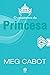 O casamento da Princesa (O diário da Princesa, #11)