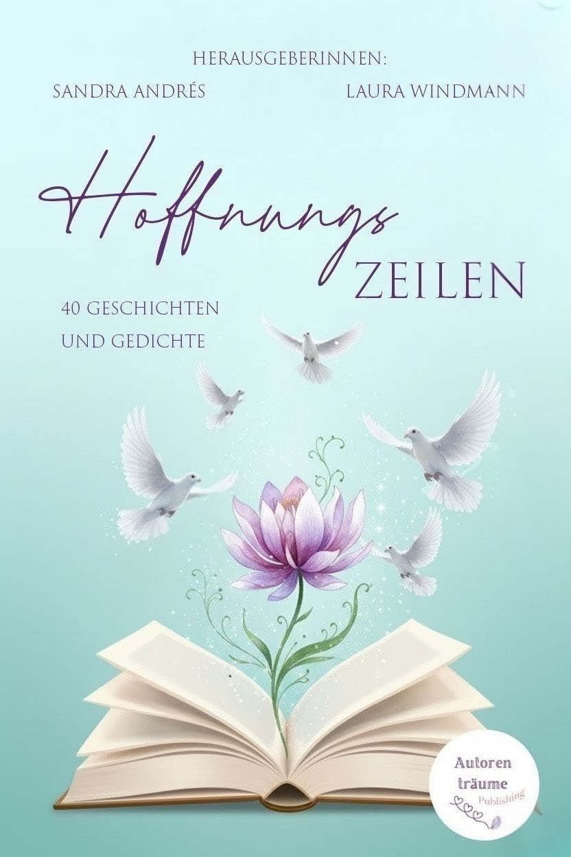 Hoffnungszeilen. 40 Geschichten und Gedichte (Unknown Binding)