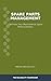 Spare Parts Management: Optimize Your Maintenance Spare Parts Inventory (The Reliability Framework: English-Language Edition Book 6)