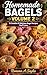 Homemade Bagels Volume 2: 15 Creative & Delicious Bagel Recipes You’ll Love