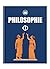 PHILOSOPHIE: Des Présocratiques au Poststructuralisme (French Edition)