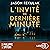 L'Invité de dernière minute...