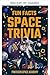 CURIOSIDADES Y TRIVIA DEL ESPACIO (Colección Curiosidades y Trivia del Espacio nº 1) (Spanish Edition)