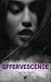 Effervescence (Panther Hear...
