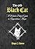 The Old Black Cat: A Witch's Pocket Guide to Superstitious Magic (The Folk Witch Library)