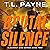 Brutal Silence: A Post Apoc...