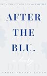 After the Blu: A ...