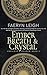 Ember, Breath, & Crystal (Crescent & Shadow Book 2)