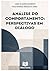 Análise do Comportamento: perspectivas em diálogo (Portuguese Edition)