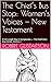 The Chief’s Bus Stop: Women’s Voices — New Testament: A Full-Length Play in Six Episodes — The Chief’s Bus Stop Series, Volume 2