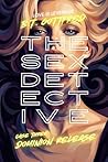 The Sex Detective...