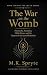 The War on the Womb: Patria...