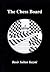 The Chess Board