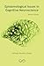 Epistemological Issues in Cognitive Neuroscience