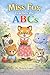 Miss Fox Teaches The ABCs