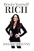 Rewire Yourself Rich: Your science backed guide to unlock your brains wealthiest potential & permanently erase your lack programming once & for all