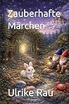 Zauberhafte Märchen (German Edition)