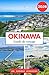 OKINAWA GUIDE DE VOYAGE 2026: Découvrez les îles tropicales du Japon et sa gastronomie locale. La culture de Ryukyu et les joyaux de la côte sud. (French Edition)