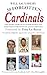 50 Forgotten Cardinals: The...
