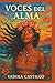 Voces del alma (Spanish Edition)