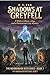 Shadows at Greyfell: A Witc...