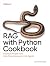 RAG with Python Cookbook: Practical Recipes from Data Preprocessing to LLM Agents