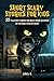 Short Scary Stories for Kids: 25 Terrifying Tales for Brave Young Readers Ages 8–12 — Spine‑Tingling, Suspenseful & Perfect for Nighttime Reading