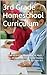 3rd Grade Homeschool Curriculum: Complete All-in-One Workbook for Math, Reading, Writing, Science & Social Studies | 26-Week Daily Lesson Plan for Ages ... minds at home homeschool workbooks 5)