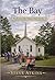 The Bay: Book 6 of the Pastor Dan Series
