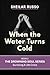 When the Water Turns Cold - A Christian Personal Transformation Guide for Dealing with Spiritual Stagnation: Book 2 - The Drowning Soul Series