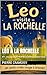 Léo à La Rochelle: N°7 - Une journée pleine de découvertes au bord de l'océan (Léo l’ourson visite la France) (French Edition)
